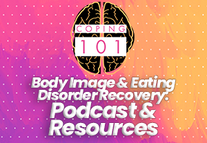 Body Image and Eating Disorder Recovery
