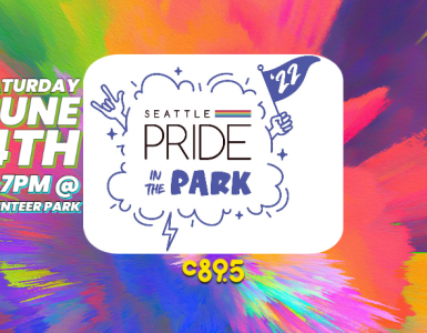 Seattle Pride In The Park Logo Saturday June 4, 2022 – 12-7 PM