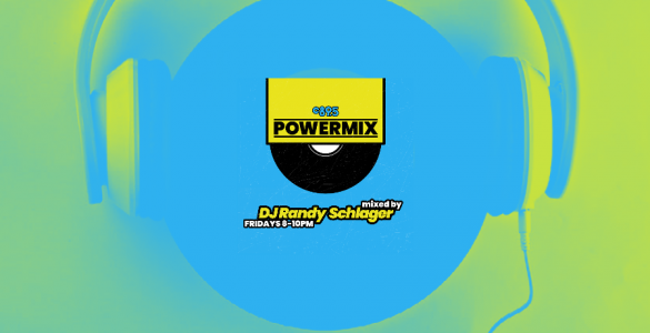 C895's Powermix with Randy Schlager set against the image of a record and headphones