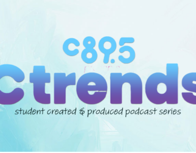 The words "C895 C-Trends: student created & produced podcast series" over a soft blue background