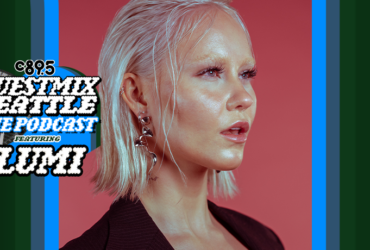 An image of LUMI with the words "Guest Mix Seattle: The Podcast feauring LUMI with an image of the Space Needle