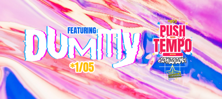 A colorful background with the words "Push The Tempo with Jimni Cricket, Friday 10-midnight" with logos for DUMMY.