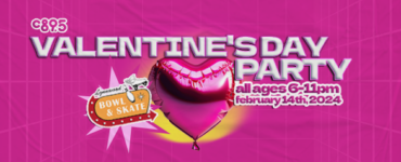 A pink background with the words "Valentine's Day Party, all ages, 6-11pm, february 14th, 2024"