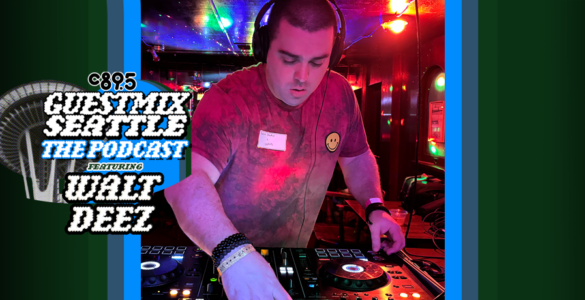 An image of Walt Deez Djing with the words "Guest Mix Seattle: The Podcast feauring Walt Deez" with an image of the Space Needle