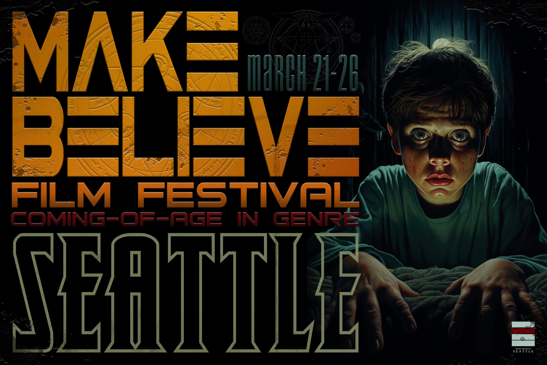 A dark horror themed image of a teen boy looking straight ahead with blood lightly splattered on his face along with the words in yellow "MAKE BEILEVE FILM FESTIVAL - Coming of Age In Genre, Seattle. March 21st-26"