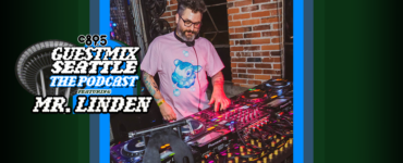An image of Mr. Linden behind CD-Js at a club with the words "Guest Mix Seattle: The Podcast feauring Mr. Linden" with an image of the Space Needle