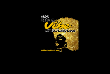 Promotional graphic for C895 radio show, "It's A Vibe with DJ Lady Love," featuring a stylized golden silhouette of a person's profile against a black background with sparkles.