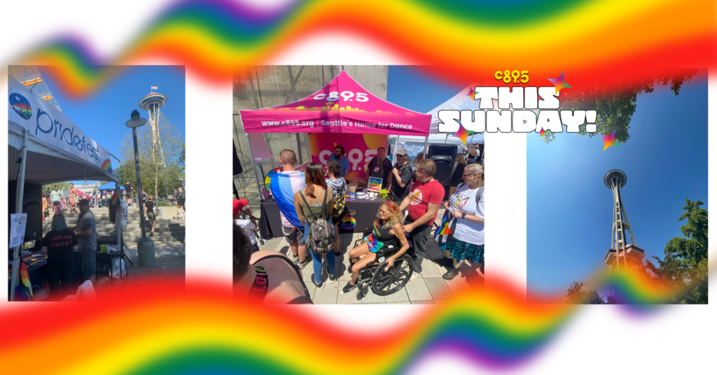 Join c895 at Seattle PrideFest! C89.5