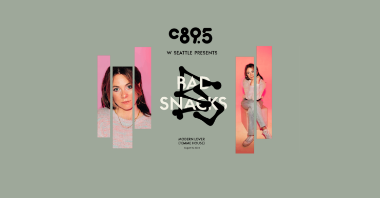 Promotional banner for C89.5 featuring musician Bad Snacks. Includes three stylized images of the artist in different poses with a backdrop of the text "Modern Lover (Femme House)" and event date August 16th