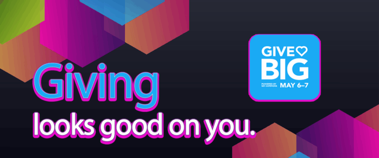 A graphic image with the words "Giving looks good on you" and the GiveBIG logo, with the dates May 6-7