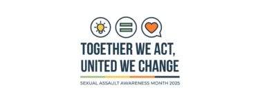 Logo for Sexual Assault Awareness Month 2025 featuring the slogan "Together We Act, United We Change" with icons of a lightbulb, three horizontal lines, and a heart above the text.
