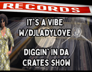 Promotional banner for 'It's a Vibe with DJ Lady Love' on Records label, featuring an individual in a patterned outfit standing next to a pile of vinyl records.
