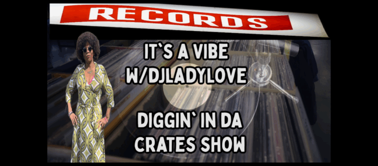 Promotional banner for 'It's a Vibe with DJ Lady Love' on Records label, featuring an individual in a patterned outfit standing next to a pile of vinyl records.