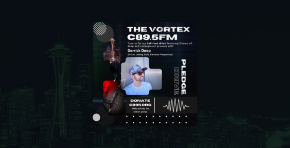 Promotional image for The Vortex on C89.5 FM featuring DJ Derrick Deep. Includes text about the radio show with a dark, urban background and a visual of sound waves. A 'Donate' button links to C895.org.