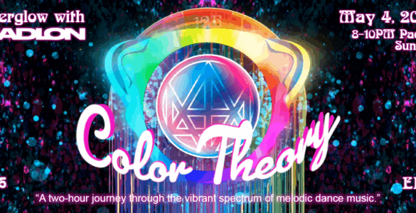 Promotional banner for 'Afterglow with Madeon: Color Theory' event on May 4, 2025, featuring vibrant, colorful graphics centered around a stylized emblem, with details of a two-hour melodic dance music show from 8-10 PM Pacific.