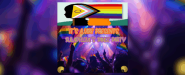 Promotional graphic for "It's A Vibe Presents Dance Party," with a colorful silhouetted crowd under a rainbow flag, and a large pride flag.
