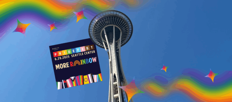 Promotional banner for PrideFest featuring the Seattle Space Needle under a clear blue sky, adorned with colorful rainbow graphics and stars.