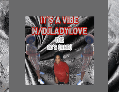 Image featuring three figures on a textured silvery background, styled with a 1980s theme, labeled 'It's a Vibe #DJLadyLove The 80's Kind!'