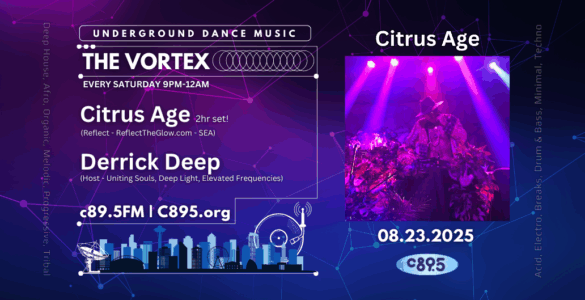 Promotional banner for "The Vortex" at Underground Dance Music event featuring Citrus Age and Derrick Deep. The image displays vibrant purple lighting with a crowd enjoying the performance, and details about event timings and radio station C89.5FM. Date of the event is 08.23.2025.