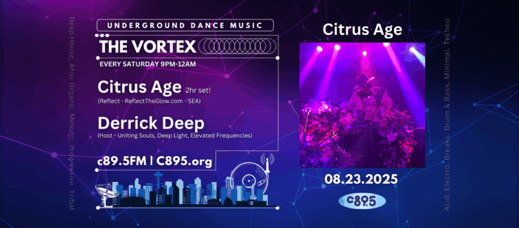 Promotional banner for "The Vortex" at Underground Dance Music event featuring Citrus Age and Derrick Deep. The image displays vibrant purple lighting with a crowd enjoying the performance, and details about event timings and radio station C89.5FM. Date of the event is 08.23.2025.