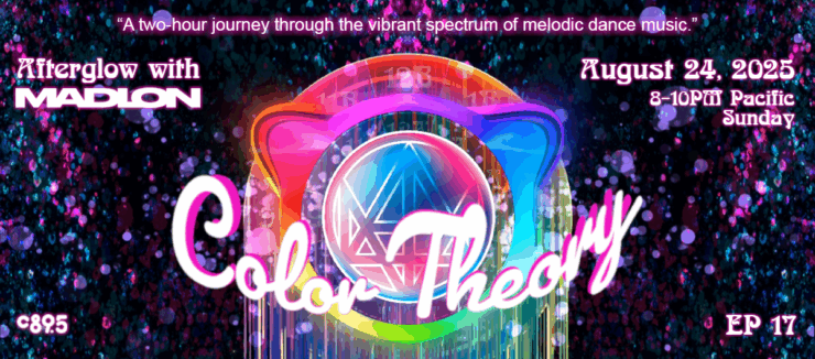 Promotional banner for "Afterglow with Madeon - Color Theory," an event scheduled for August 24, 2025, featuring a colorful, abstract background and details of the event time from 8-10 PM Pacific on a Sunday.