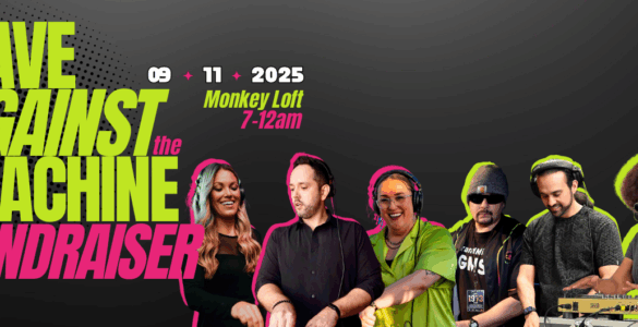 Promotional banner for Rave Against the Machine Fundraiser event on September 11, 2025, at Monkey Loft from 7 PM to 2 AM, featuring five DJs at a console, under vibrant pink and yellow lights.