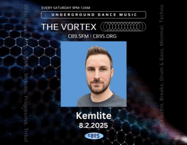 Promotional banner for "The Vortex" on C89.5FM featuring a person with short hair, a beard, and a light blue shirt. The event focuses on underground dance music and takes place every Saturday night. The date displayed is August 2, 2025, and the person is identified as Kemlite. The background features a dark, honeycomb pattern overlaid with blue digital effects.