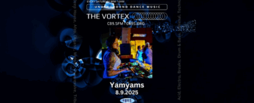 Promotional banner for "The Vortex" on C89.5FM featuring a person with short hair, a beard, and a light blue shirt. The event focuses on underground dance music and takes place every Saturday night. The date displayed is August 9, 2025, and the person is identified as Yamyam. The background features a dark, honeycomb pattern overlaid with blue digital effects.