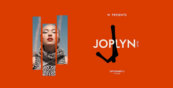 Promotional banner featuring a close-up of an individual with bold lipstick and a patterned outfit, for a JOPLYN event presented by W, scheduled for September 12. The background is vibrant orange with a minimalist logo design.