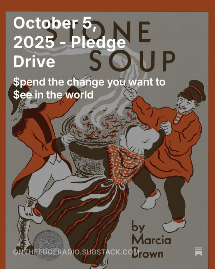 The words "pledge drive" over the cover of the classic children's book "Stone Soup