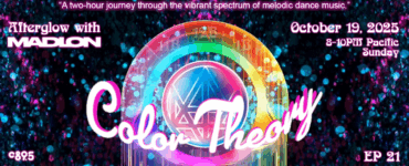 Promotional banner for "Afterglow with Madeon - Color Theory," featuring vibrant, colorful graphics surrounding a central emblem, scheduled for October 19, 2025, from 8-10 PM Pacific, tagged as Episode 21.