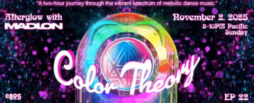 Promotional banner for "Afterglow with Madeon," featuring Color Theory on November 2, 2025. Displays a colorful, glowing sphere with intricate designs, set against a dark background with vibrant neon text.