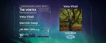 Promotional banner for "The Vortex" on C89.5, featuring underground dance music with upcoming guest Veta Vitali and host Derrick Deepwell. Set against a vibrant, abstract background, the right side shows a person standing in a forest with autumn leaves.