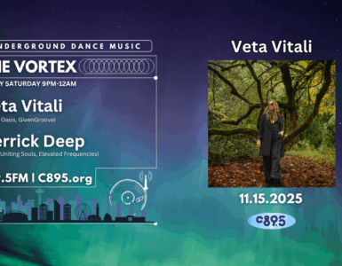Promotional banner for "The Vortex" on C89.5, featuring underground dance music with upcoming guest Veta Vitali and host Derrick Deepwell. Set against a vibrant, abstract background, the right side shows a person standing in a forest with autumn leaves.