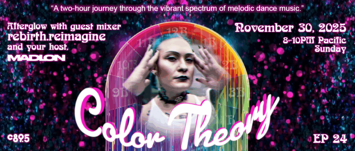 Promotional graphic for "Color Theory", an event featuring music by Madeon, airing on November 30, 2025. Includes an image of a person with face paint framed by colorful, circular designs. The event is described as a two-hour journey through melodic dance music, scheduled from 8-10 PM Pacific.