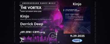 Promotional banner for "The Vortex" underground dance music radio show on C895, featuring DJ Derrick Hope and Kinjo, airing every Saturday 9PM-12AM, with a dark neon-themed design and date 11.29.2025.
