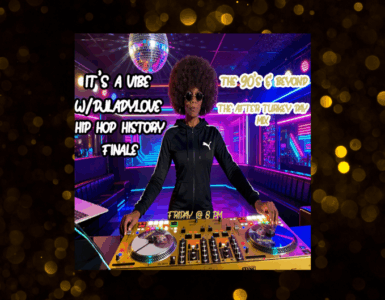 A promotional image featuring a DJ from PUMA, standing at a DJ booth and mixing tracks. The scene includes vibrant nightclub lighting and a disco ball. Text overlay indicates a special event titled "It's A Vibe: The 90's & Beyond w/ DJ Lady Love Hip Hop History Finale, The After Turkey Day Mix, Friday @ 8 PM.