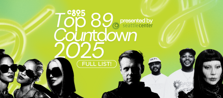Promotional banner for C89.5's Top 89 Countdown 2025, featuring a colorful backdrop with stylized photographs of various artists, presented by Seattle Center. Includes text labels and a 'Full List' button.