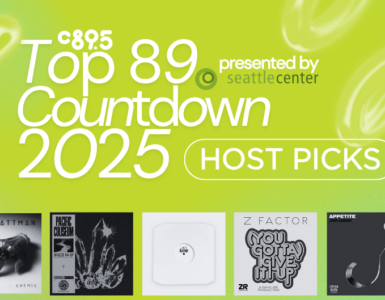 Graphic for C89.5's Top 89 Countdown 2025 featuring various album covers and presented by Seattle Center with the subtitle 'Host Picks' on a green abstract background.