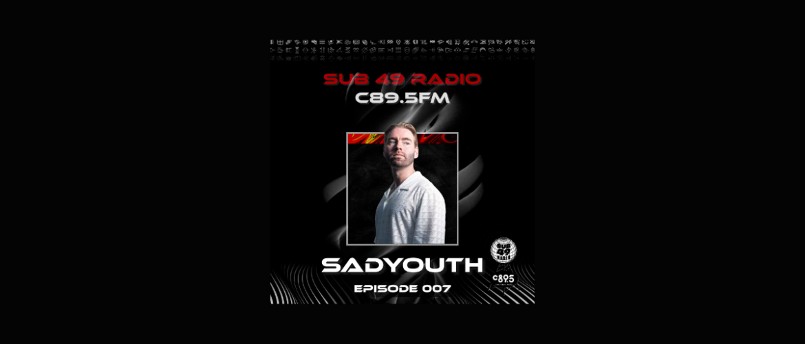 Promotional banner for Sub 49 Radio C89.5FM featuring sadyouth .