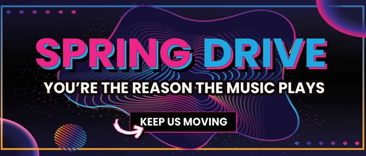 Colorful graphic with the text "Spring Drive" in bold letters. Below, it reads "You're the reason the music plays." A button labeled "Keep Us Moving" is highlighted with an arrow. The background features abstract shapes and vibrant colors.
