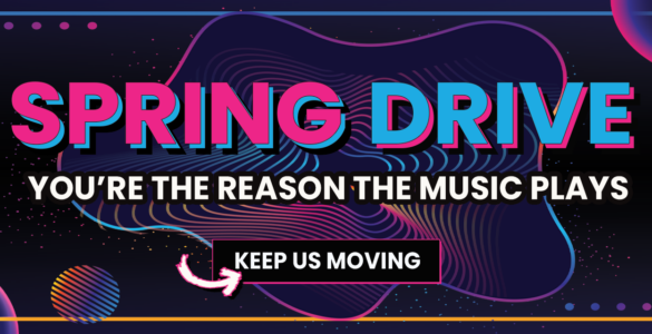 Colorful graphic with the text "Spring Drive" in bold letters. Below, it reads "You're the reason the music plays." A button labeled "Keep Us Moving" is highlighted with an arrow. The background features abstract shapes and vibrant colors.