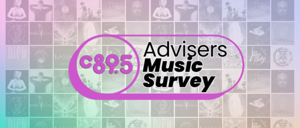 Colorful promotional graphic featuring "C89.5 Advisers Music Survey" in bold text. The background consists of a collage of various music album covers, creating a vibrant and dynamic visual effect.