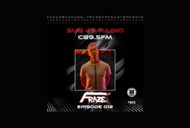 Cover art for "Sub 49 Radio" on C89.5 FM featuring Fraze for Episode 012. It shows a centered photo of a person with a neutral expression, surrounded by abstract black and red design elements and logos for Sub 49 Radio and C89.5 FM.