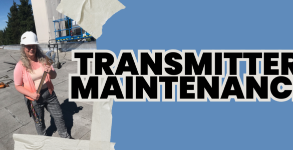 A person stands on a rooftop with safety gear and tools, wearing a white helmet and holding equipment. Large text reads: "TRANSMITTER MAINTENANCE" on a blue background. Torn paper edges frame the image.