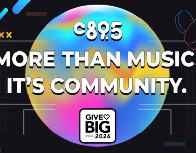 A colorful graphic with the text "C89.5 More Than Music. It's Community." The background features abstract shapes and a rainbow gradient circle. At the bottom, a square logo reads "Give Big 2026.
