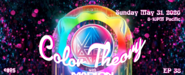 A vibrant digital artwork titled "Color Theory with Madion." It features colorful, abstract patterns with swirling dots and geometric shapes. The text mentions a date, Sunday, May 3, 2026, with the time 8-10 PM Pacific. The episode is labeled as "EP 36.