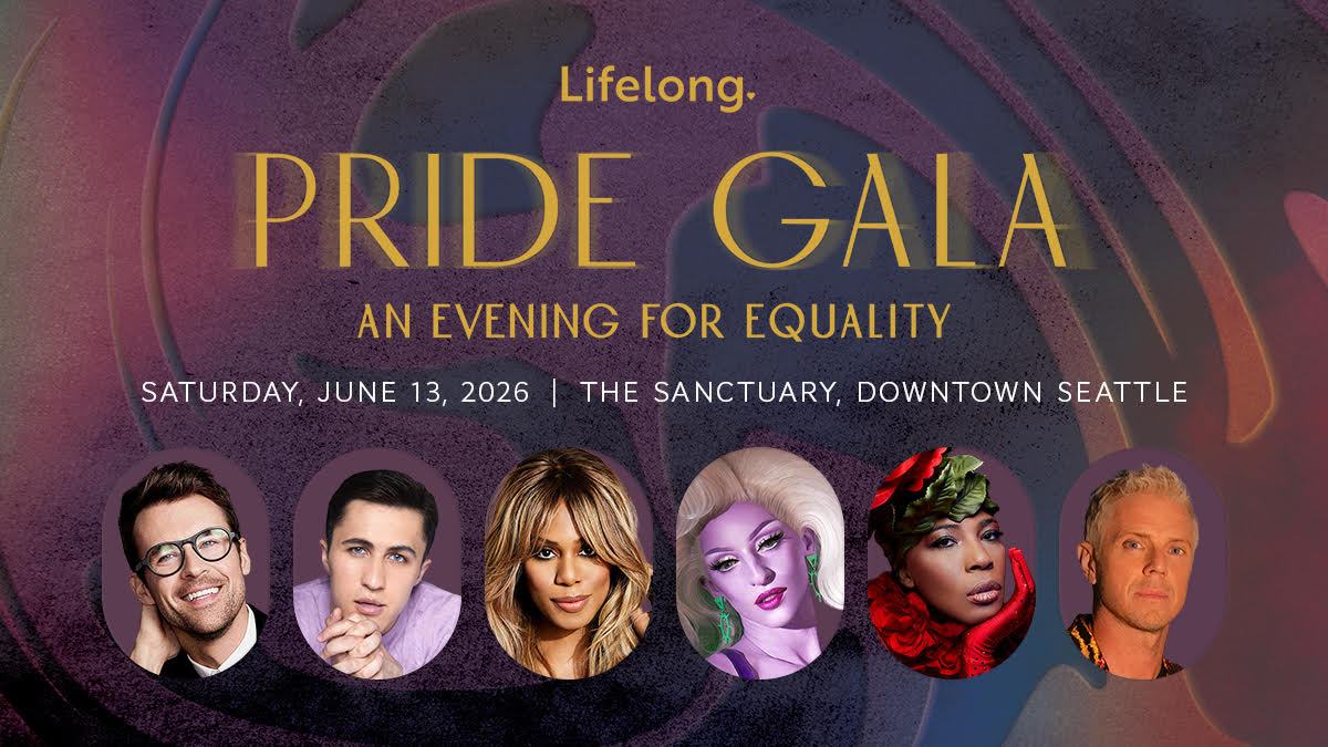 Image showing the Lifelong Pride Gala event announcement for "An Evening for Equality" on Saturday, June 13, 2026, at The Sanctuary, Downtown Seattle. Six individuals are featured below the text.