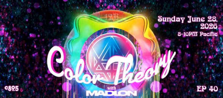 Colorful event poster featuring the text "Color Theory with Madion." The background has a vibrant, abstract design with bright colors and light effects. Event details are displayed: "Sunday June 28, 2026, 8-10PM Pacific," along with "EP 40" and "c895.